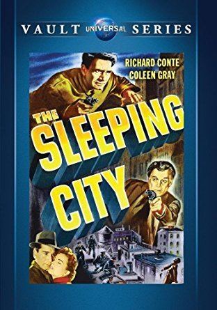 The Sleeping City Amazoncom The Sleeping City Richard Conte Coleen Gray George