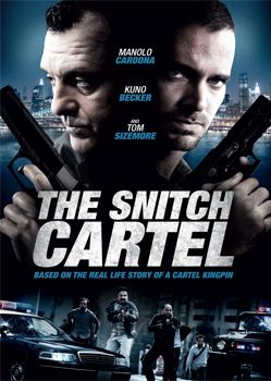 The Snitch Cartel The Snitch Cartel 2011