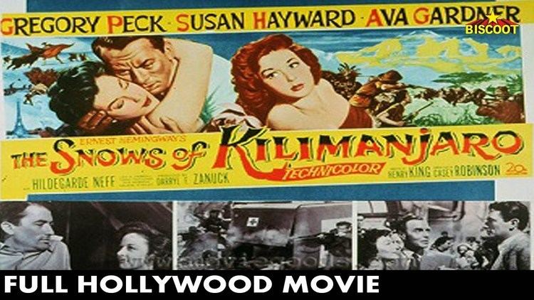 The Snows of Kilimanjaro (1952 film) The Snows of Kilimanjaro 1952 Hollywood Full Movie Gregory Peck