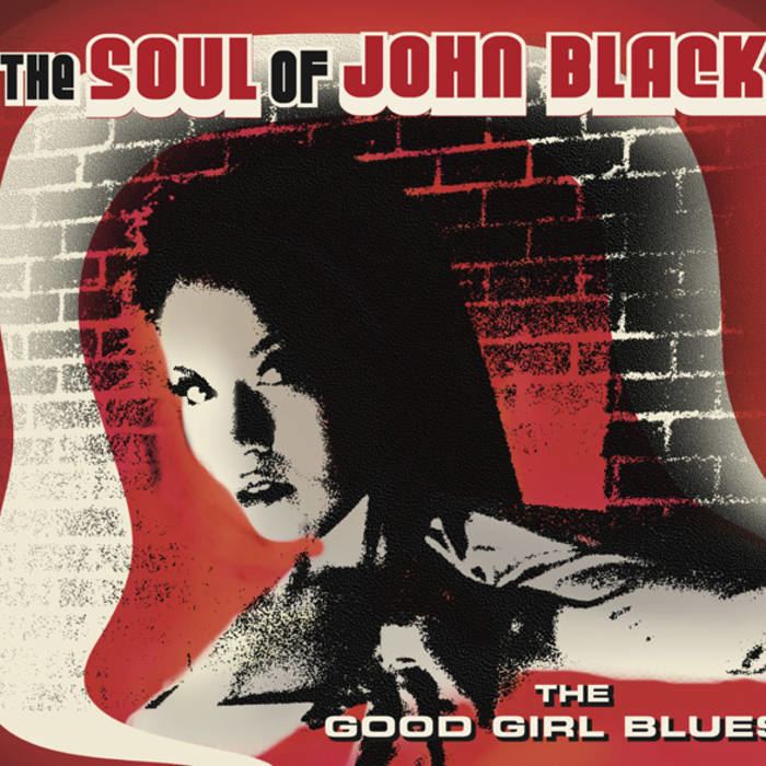 The Soul of John Black Music The Soul of John Black