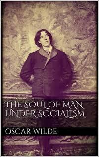 The Soul of Man under Socialism t3gstaticcomimagesqtbnANd9GcSiduznRa83B0zYFQ