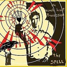 The Spell (The Black Heart Procession album) httpsuploadwikimediaorgwikipediaenthumb7