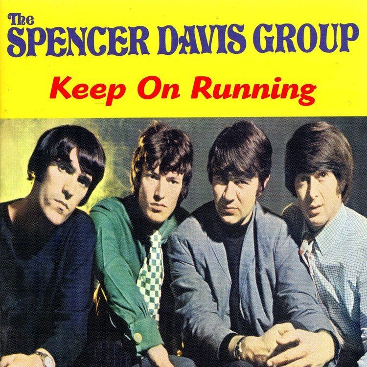 The Spencer Davis Group Keep on Running39 The Spencer Davis Group 1 week From 20 Jan 1966