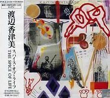The Spice of Life (Kazumi Watanabe album) httpsuploadwikimediaorgwikipediaenthumb3