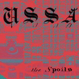 The Spoils (U.S.S.A. album) httpsuploadwikimediaorgwikipediaeneefUSS