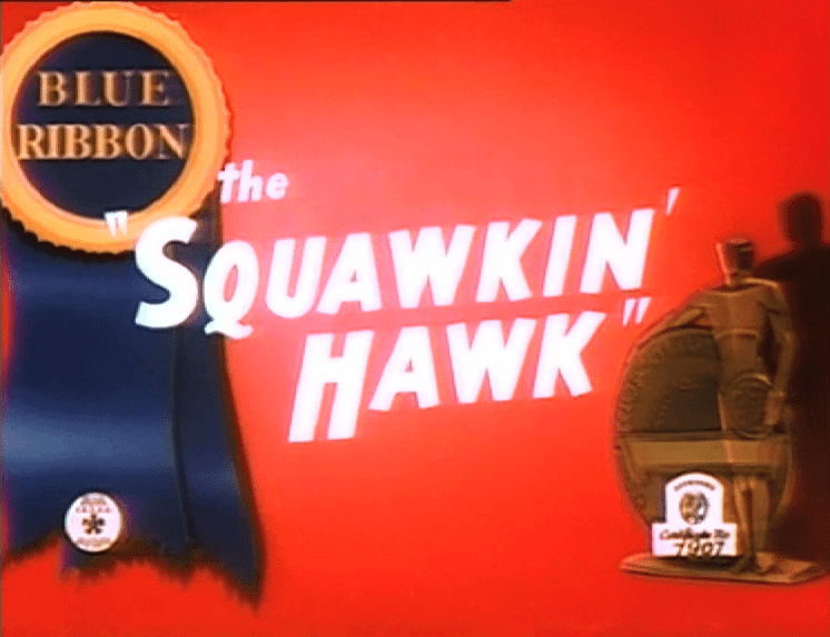 The Squawkin' Hawk Likely Looney Mostly Merrie 378 The Squawkin Hawk 1942