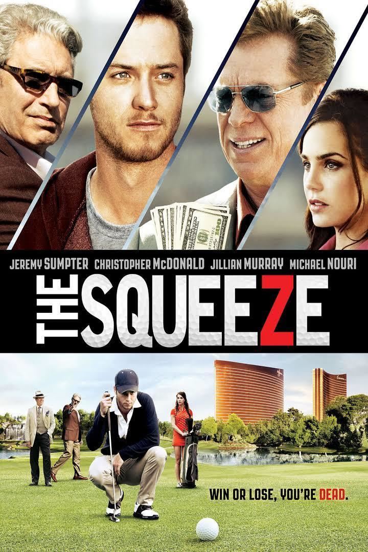The Squeeze (2015 film) t2gstaticcomimagesqtbnANd9GcQ4SFF5B5SfAl9rTV