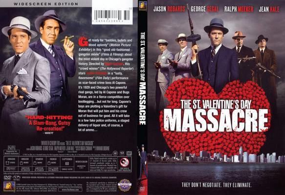 The St. Valentine's Day Massacre (film) Unusual Historicals Movie Adaptations St Valentines Day Massacre