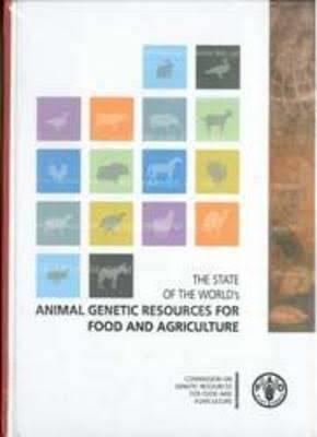 The State of the World's Animal Genetic Resources for Food and Agriculture t1gstaticcomimagesqtbnANd9GcQwqciAFJsyFj0ryf