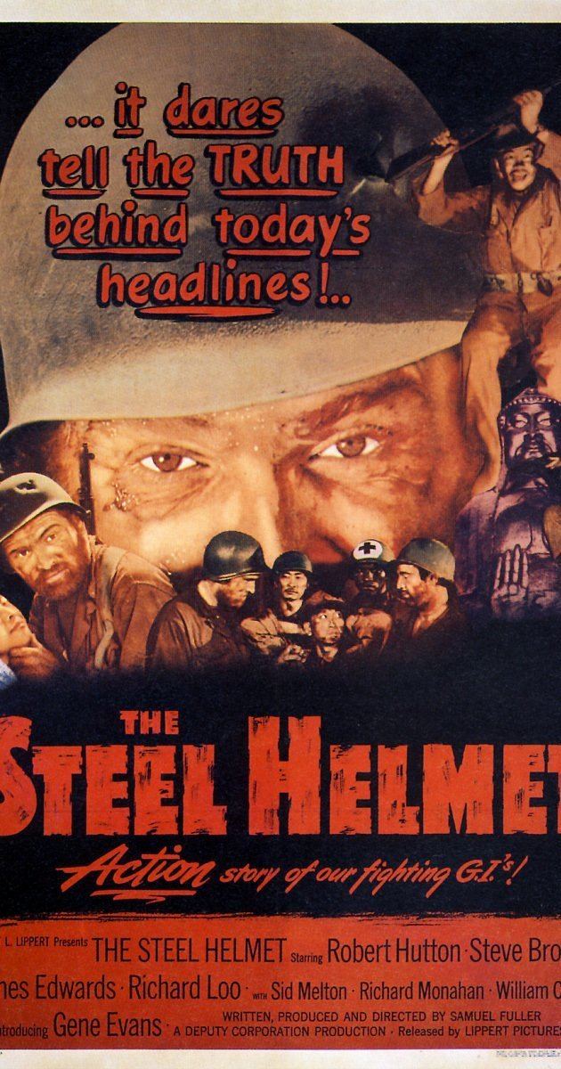 The Steel Helmet The Steel Helmet 1951 IMDb