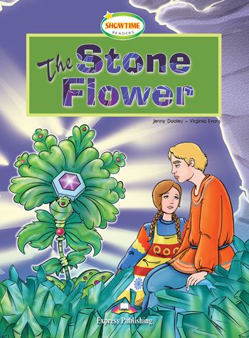 The Stone Flower level 3 The Stone Flower Express Publishing