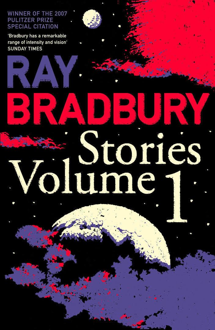The Stories of Ray Bradbury t3gstaticcomimagesqtbnANd9GcQ9SuuGZ1QbZIBhsq