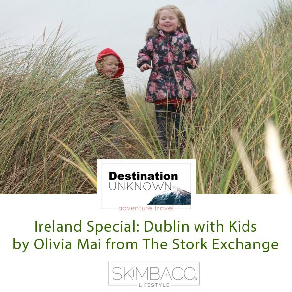The Stork Exchange movie scenes Ireland Special Insider s guide to Dublin with kids with Olivia from The Stork Exchange
