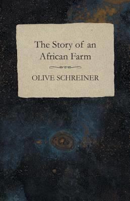 The Story of an African Farm t1gstaticcomimagesqtbnANd9GcTPgHGw96HsXwHS