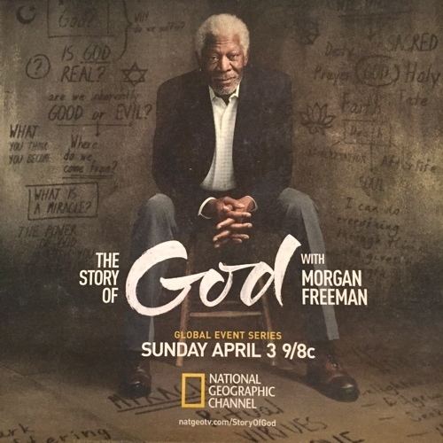 The Story of God with Morgan Freeman Story of God The Chosen One