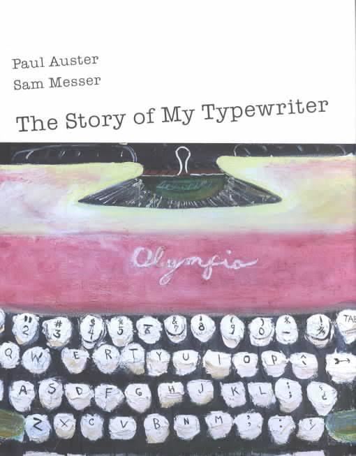 The Story of My Typewriter t3gstaticcomimagesqtbnANd9GcRyILF0lDO02jtYqN