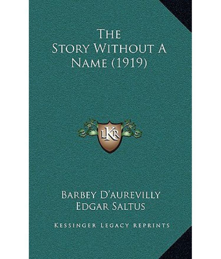 The Story Without a Name The Story Without a Name 1919 Buy The Story Without a Name 1919
