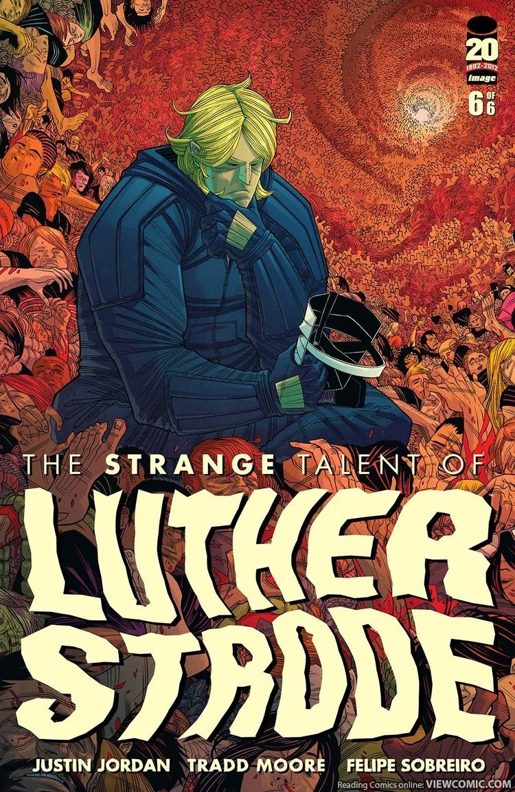 The Strange Talent of Luther Strode The Strange Talent of Luther Strode Viewcomic reading comics