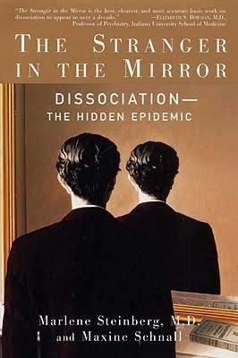 The Stranger in the Mirror: Dissociation – The Hidden Epidemic t2gstaticcomimagesqtbnANd9GcTIiKBpP81gQ9Ivzp