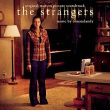 The Strangers (soundtrack) httpsuploadwikimediaorgwikipediaenthumbc