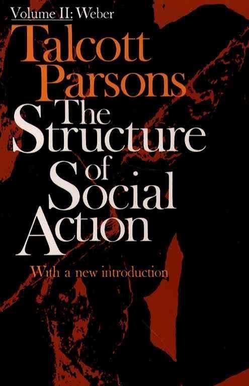 The Structure of Social Action t3gstaticcomimagesqtbnANd9GcSO3sWfStfdZOpMB