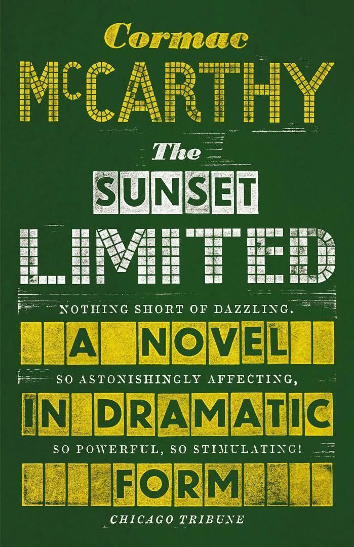 The Sunset Limited t1gstaticcomimagesqtbnANd9GcQW8jaOxGG98Hqas