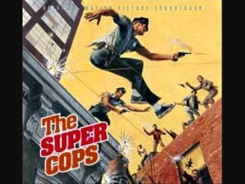 The Super Cops Jerry Fielding The Supercops 1974 YouTube