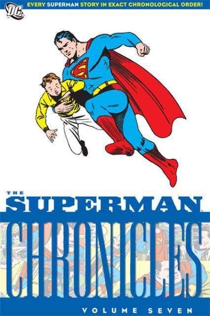 The Superman Chronicles The Superman Chronicles Volume Comic Vine