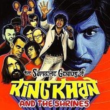 The Supreme Genius of King Khan and the Shrines httpsuploadwikimediaorgwikipediaenthumb5