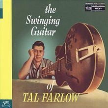 The Swinging Guitar of Tal Farlow httpsuploadwikimediaorgwikipediaenthumbd