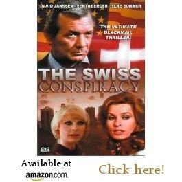 The Swiss Conspiracy Elke Sommer The Official Website The Swiss Conspiracy