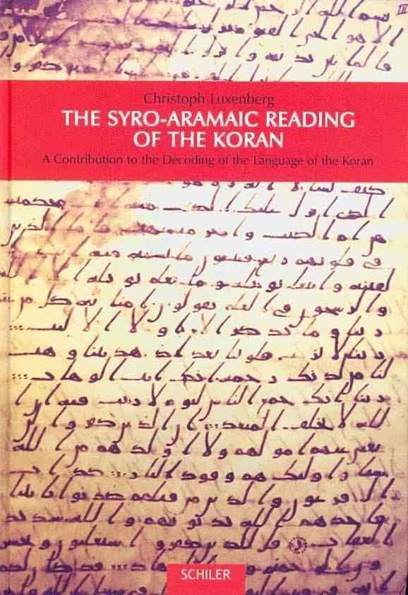 The Syro-Aramaic Reading of the Koran t3gstaticcomimagesqtbnANd9GcQw2pqSuvr4v9Iz9i