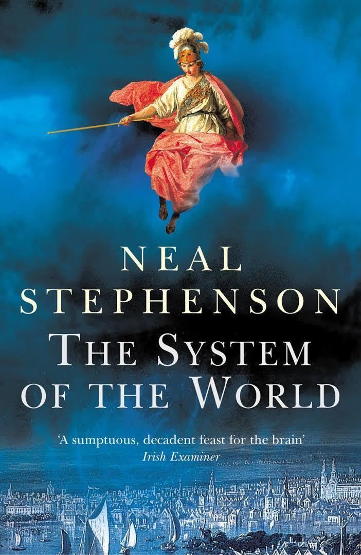 The System of the World (novel) t1gstaticcomimagesqtbnANd9GcQ12j3QkuIQINDzeY