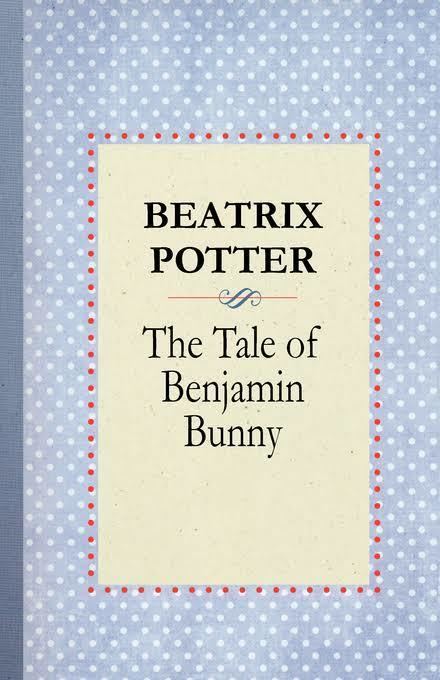 The Tale of Benjamin Bunny t3gstaticcomimagesqtbnANd9GcRRyWoxcM8ZPDR91