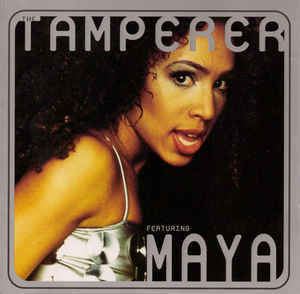 The Tamperer featuring Maya The Tamperer Featuring Maya Fabulous CD Album at Discogs