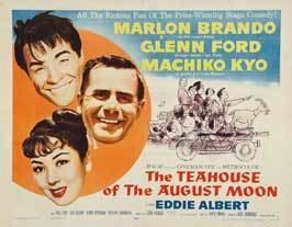 The Teahouse of the August Moon (film) The Teahouse of the August Moon Movie Posters From Movie Poster Shop