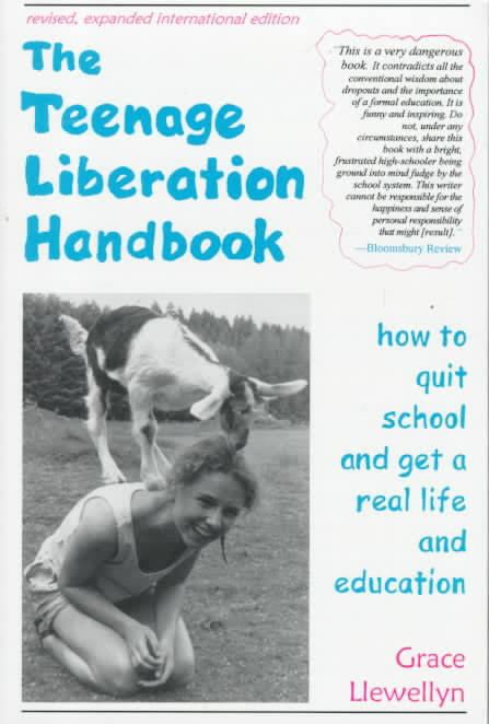 The Teenage Liberation Handbook t2gstaticcomimagesqtbnANd9GcRmHgwk52cN1vlDBP