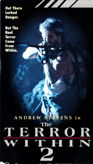 The Terror Within II 90 Lost Minutes B Movie Reviews