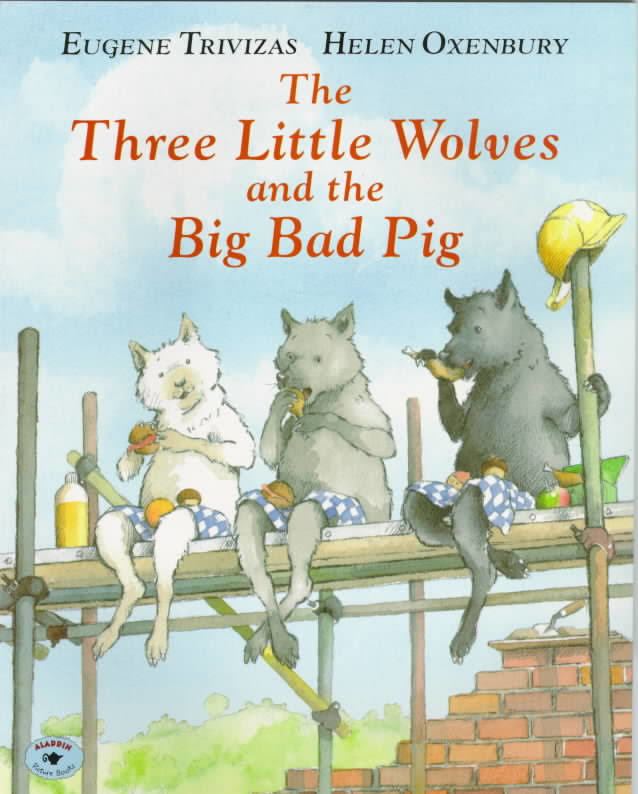 The Three Little Wolves and the Big Bad Pig t3gstaticcomimagesqtbnANd9GcSqo4wWPGGjknzMk