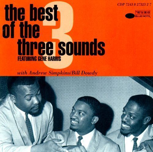 The Three Sounds The 3 Sounds Biography Albums Streaming Links AllMusic