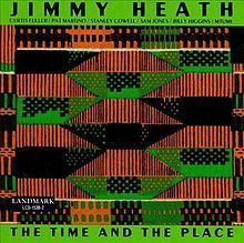 The Time and the Place (Jimmy Heath album) httpsuploadwikimediaorgwikipediaenthumb5