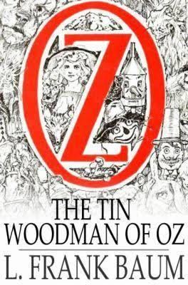 The Tin Woodman of Oz t2gstaticcomimagesqtbnANd9GcQFo0mqKTqF8ZhSZl