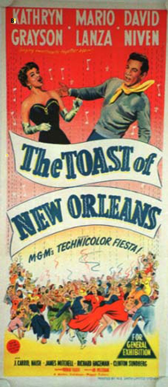 The Toast of New Orleans TOAST OF NEW ORLEANS THE MOVIE POSTER THE TOAST OF NEW ORLEANS