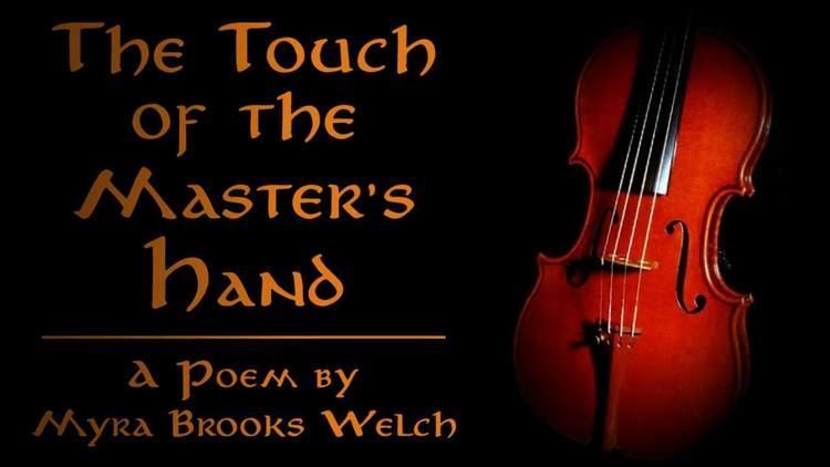 The Touch of the Master's Hand The Touch of the Master39s Handquot by Myra Brooks Welch YouTube