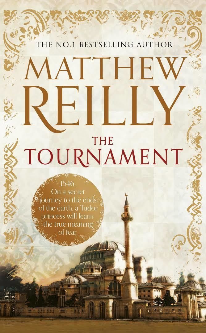 The Tournament (Reilly novel) t1gstaticcomimagesqtbnANd9GcSRFj5rNrU568w9