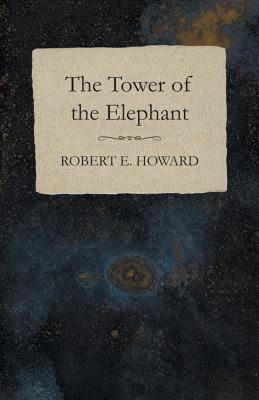 The Tower of the Elephant t2gstaticcomimagesqtbnANd9GcQVLNNQGVwzRTpMLB
