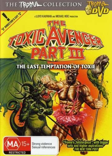 The Toxic Avenger Part III: The Last Temptation of Toxie Toxic Avenger Part III The The Last Temptation of Toxie 1989