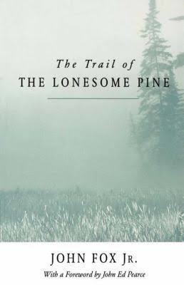 The Trail of the Lonesome Pine (novel) t2gstaticcomimagesqtbnANd9GcT9mJqTbQwdFm4w