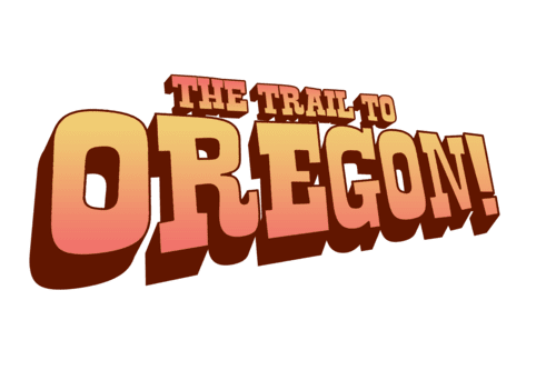 The Trail to Oregon! Starkid Songbook The Trail To Oregon