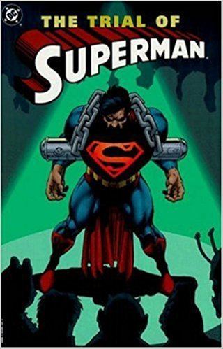 The Trial of Superman httpsimagesnasslimagesamazoncomimagesI5
